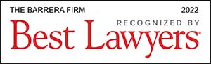 the barrera firm 2022 recognized by Best Lawyers