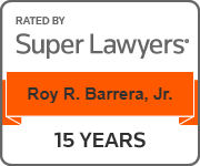 Rated By Super lawyers | Roy Barrera, Jr. | 15 Years